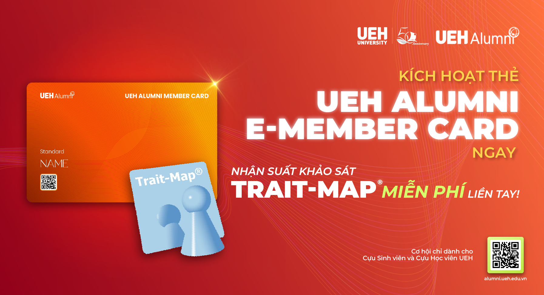 Kích hoạt UEH Alumni E-Member Card - Nhận miễn phí suất khảo sát Trait-Map® dành cho Cựu sinh viên, Cựu học viên UEH 