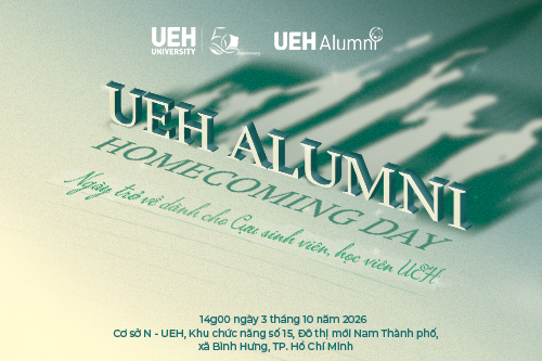 Ngày trở về UEH Alumni Homecoming Day 2026: Cuộc hội ngộ thanh xuân dành cho 280.000 cựu sinh viên UEH