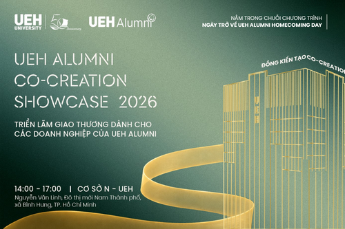 [UEH Alumni - Ngày trở về] UEH Alumni Co-Creation Showcase 2026: Điểm hẹn giao thương, công nghệ và sáng kiến bền vững
