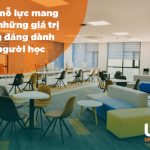 UEH nỗ lực mang đến những giá trị xứng đáng dành cho người học